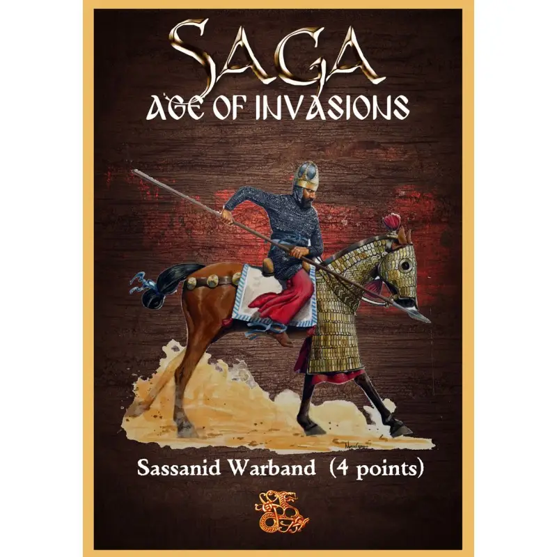 Saga - L'Âge des Invasions - Sassanid Warband Vente Directe