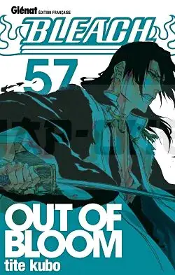 BLEACH - TOME 57 - OUT OF BLOOM Prix Réduit