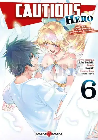CAUTIOUS HERO - T06 - CAUTIOUS HERO - VOL. 06 Nouvel Arrivage