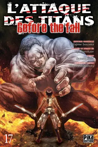 L'ATTAQUE DES TITANS - BEFORE THE FALL T17 Offre Spéciale