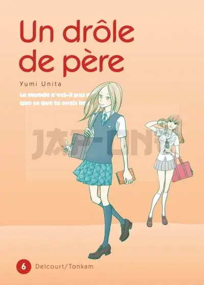 Authentique UN DROLE DE PERE T06