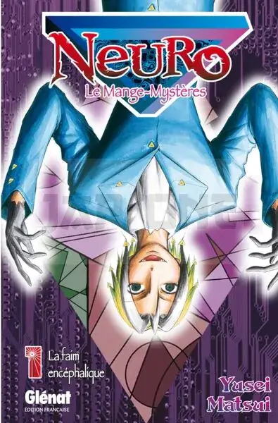 NEURO - TOME 01 - LA FAIM ENCEPHALIQUE Super Prix