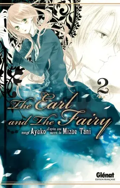 THE EARL AND THE FAIRY - TOME 02 Offre Spéciale