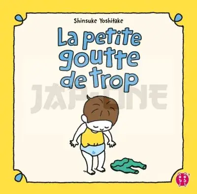 Meilleure Vente LA PETITE GOUTTE DE TROP