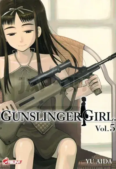 GUNSLINGER GIRL T05 Dernier Modèle