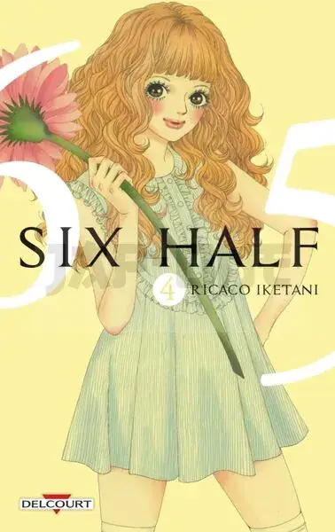 SIX HALF T04 Affaire À Saisir