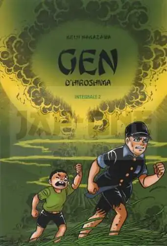 GEN D'HIROSHIMA INTEGRALE T02 Prix Bas
