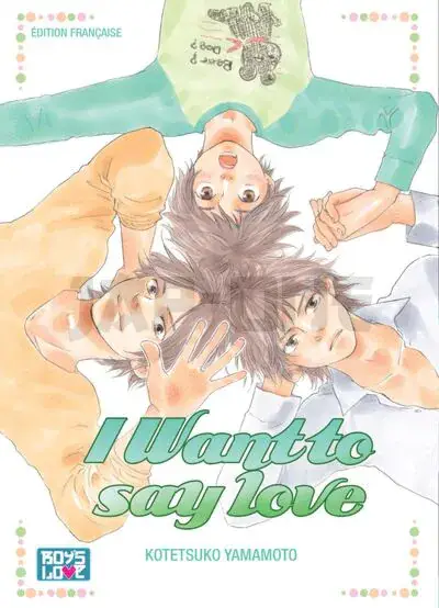 Vente Flash I WANT TO SAY LOVE