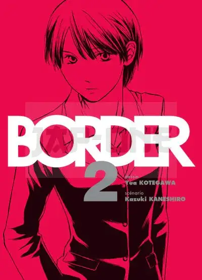 BORDER T02 - TOME 2 - VOL02 Nouvelle Collection