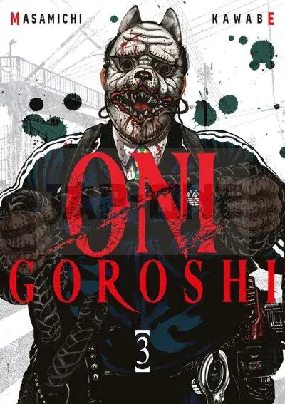 ONI GOROSHI - TOME 03 Offre Spéciale