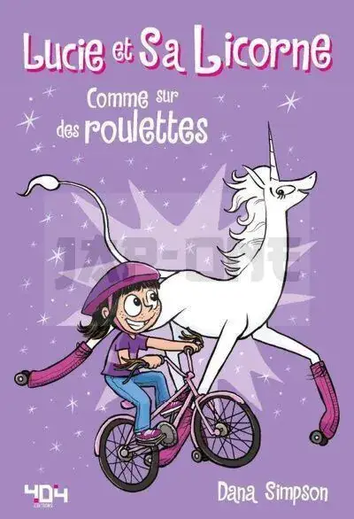 Super Prix LUCIE ET SA LICORNE - COMME SUR DES ROULETTES - VOL02