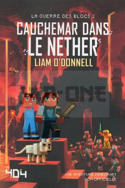 Promotion CAUCHEMAR DANS LE NETHER - MINECRAFT -LA GUERRE DES BLOCS, TOME 2 - VOL02
