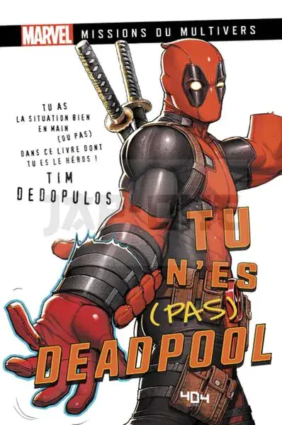 TU N'ES (PAS) DEADPOOL Promotion