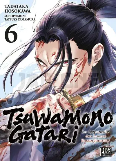Bon Marché TSUWAMONOGATARI T06 - LE CREPUSCULE DES LAMES ENSANGLANTEES
