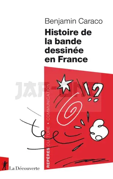 HISTOIRE DE LA BANDE DESSINEE EN FRANCE Produit De Marque