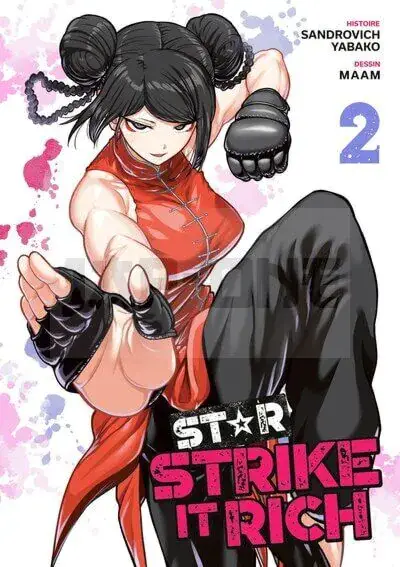 Soldes STAR: STRIKE IT RICH - TOME 02