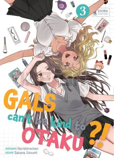 Marque GALS CAN'T BE KIND TO OTAKU ?! T03