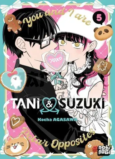 TANI & SUZUKI - YOU AND I ARE POLAR OPPOSITES T05 Petit Prix