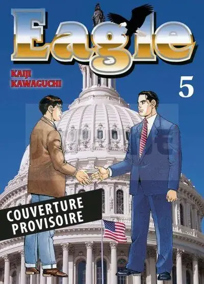 EAGLE PERFECT EDITION T05 Seulement Aujourd'hui