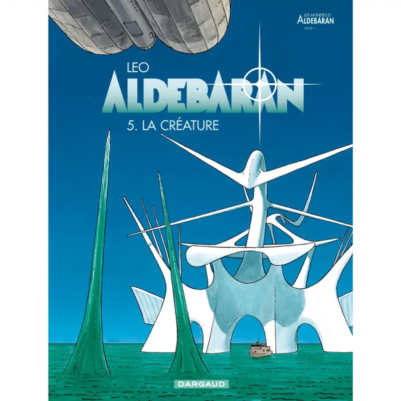 Aldebaran – Tome 5 – La Créature Expédié Aujourd'hui