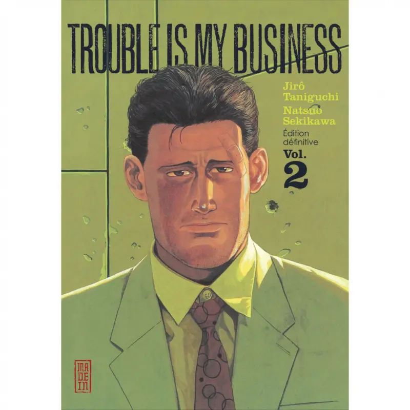 Vente Directe Trouble is my business – Tome 2