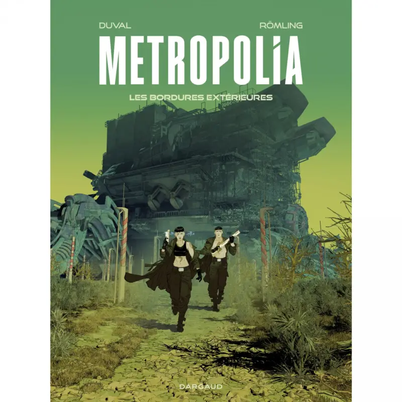 Metropolia – Tome 2 – Les Bordures extérieures Produit De Marque