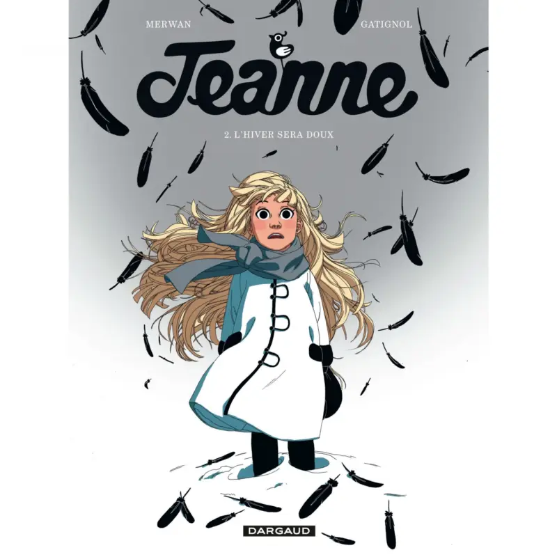 Jeanne – Tome 2 – L'Hiver sera doux Meilleur Choix