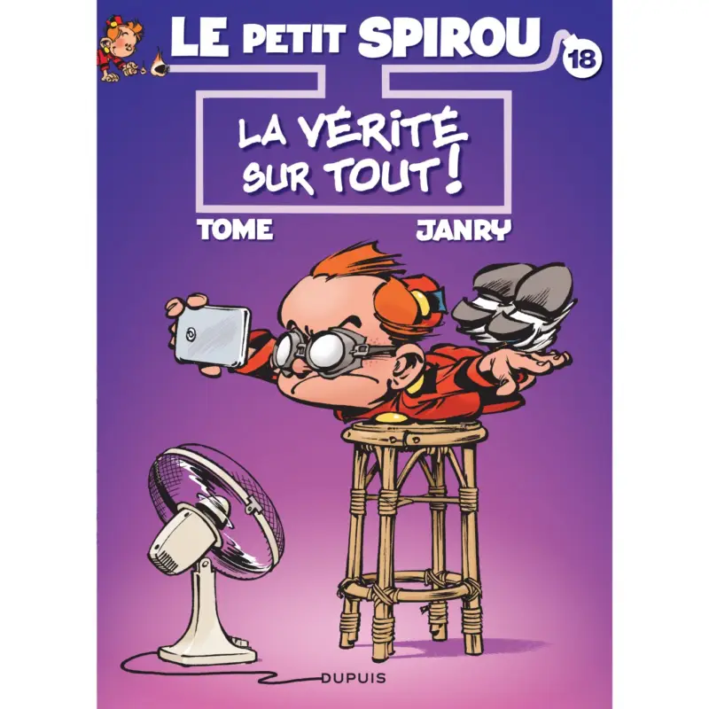 Le Petit Spirou – Tome 18 – La vérité sur tout ! Pas Cher