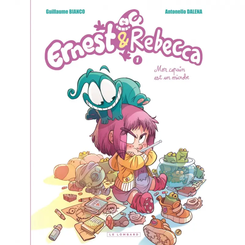 Ernest & Rebecca – Tome 1 – Mon copain est un microbe Expédié Aujourd&rsquo;hui