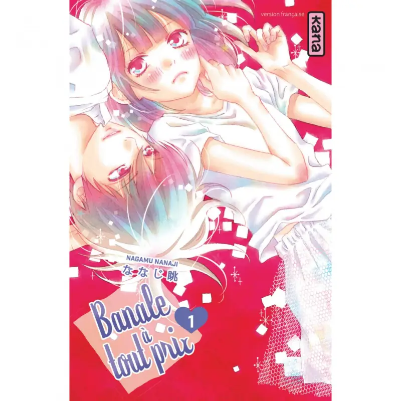 Banale à tout prix – Tome 1 Certifié