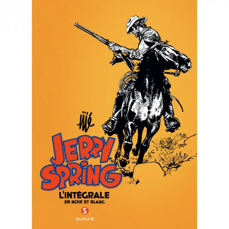Jerry Spring - L'Intégrale – Tome 5 Dernière Chance