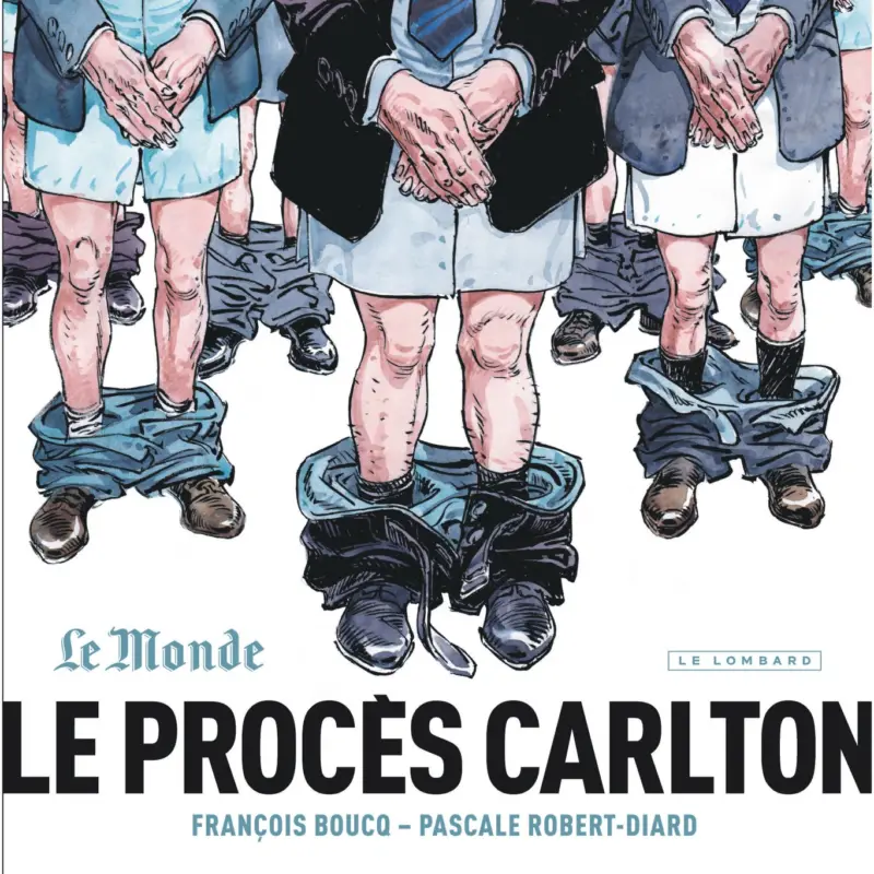 Le Procès Carlton Réduction