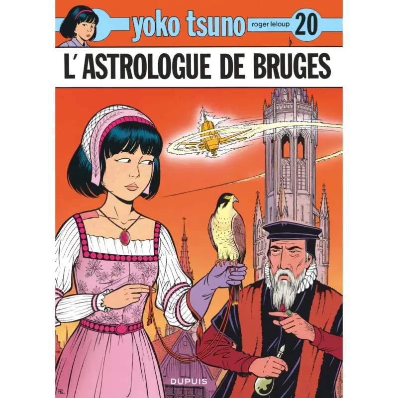Yoko Tsuno – Tome 20 – L&rsquo;Astrologue de Bruges Paiement Sécurisé