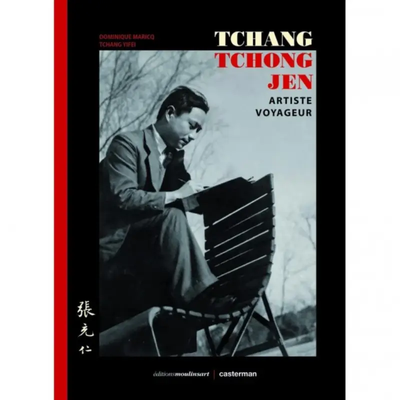 Tchang Tchong-Jen - Artiste voyageur Réduction