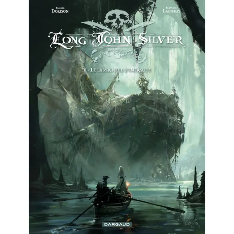 Long John Silver – Tome 3 – Labyrinthe d&rsquo;Emeraude Petit Prix
