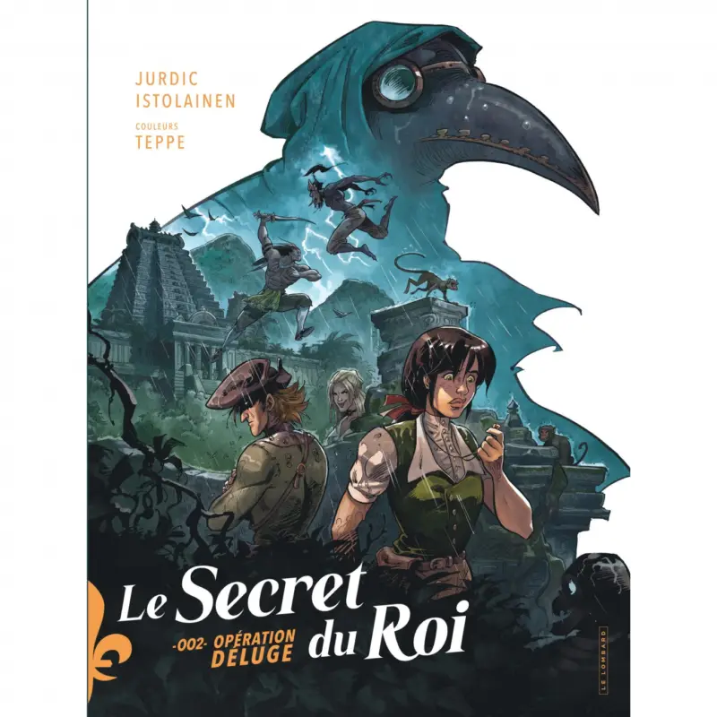 Dernière Chance Le secret du roi – Tome 2 – Opération déluge