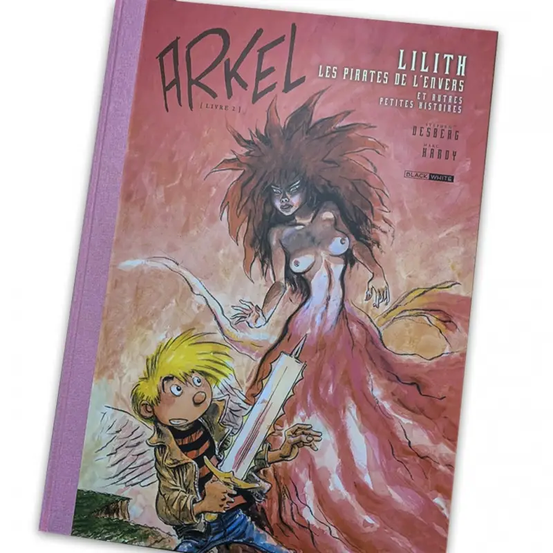 Nouvel Arrivage Tirage de luxe Arkel tome 2, par Hardy et Desberg