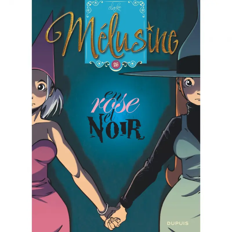 Mélusine – Tome 26 – En rose et noir Satisfait Ou Remboursé