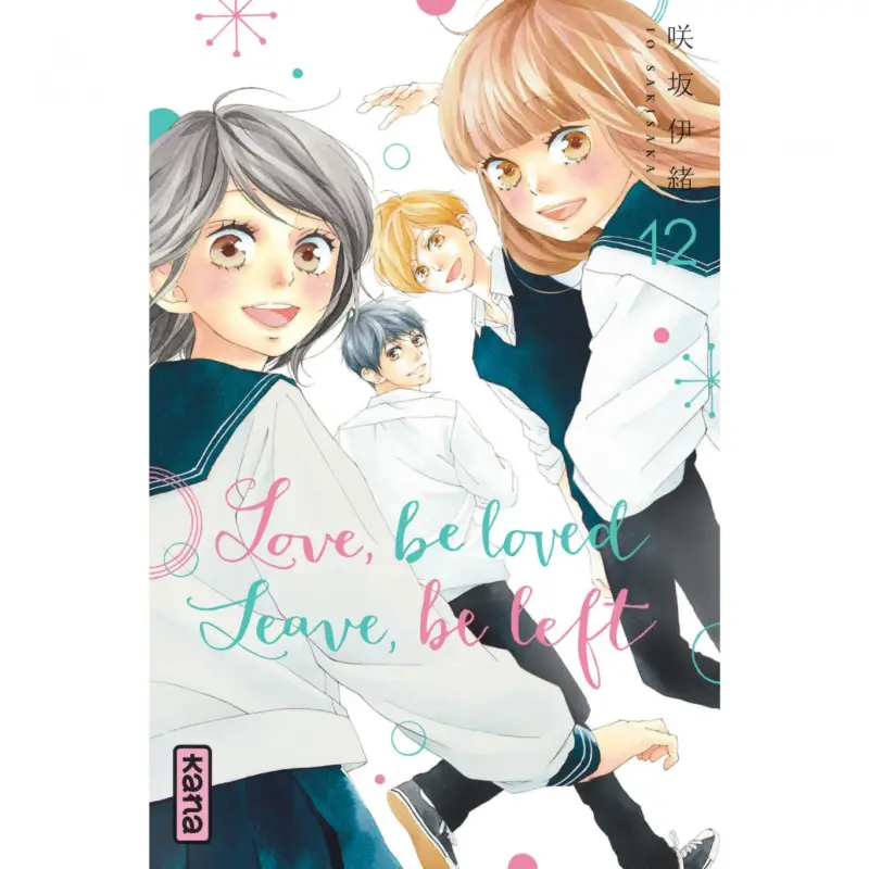 Love, be loved Leave, be left – Tome 12 Achetez Aujourd&rsquo;hui