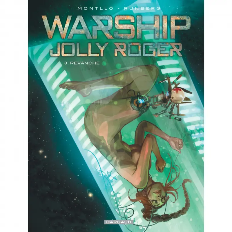 Affaire À Saisir Warship Jolly Roger – Tome 3 – Revanche