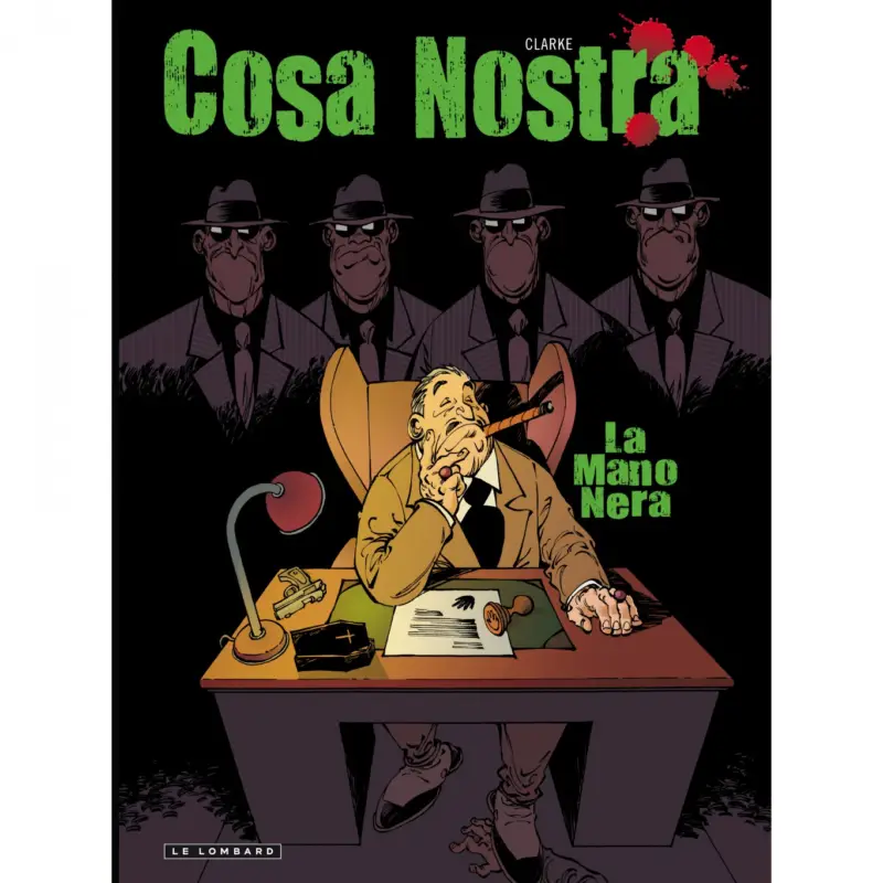 Meilleure Vente Cosa Nostra – Tome 2 – La Mano Nera