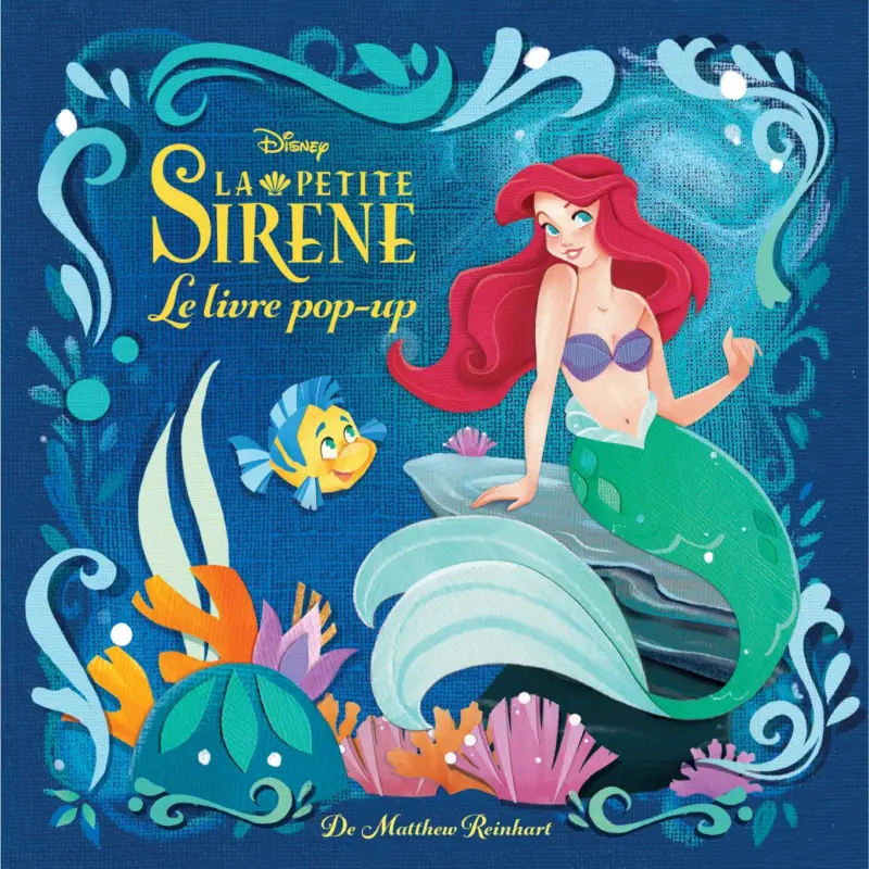 Disney : La Petite Sirène, le pop-up enchanté – Disney : La Petite Sirène, le pop-up enchanté Pas Cher