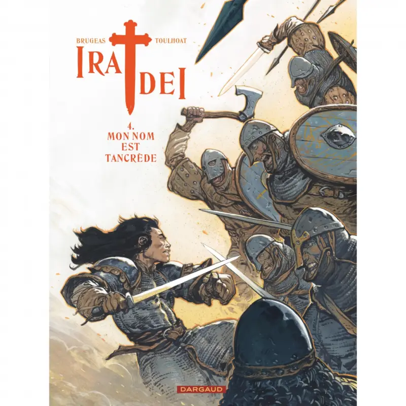 Ira Dei – Tome 4 – Mon nom est Tancrède Dernier Modèle