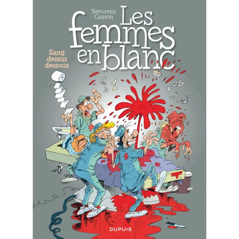 Les femmes en blanc – Tome 11 – Sang dessus dessous Nouvel Arrivage