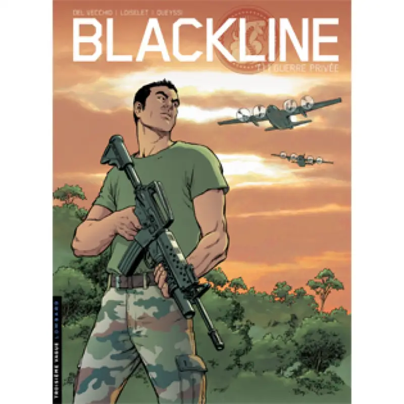 Prix Réduit Blackline – Tome 1 – Guerre privée
