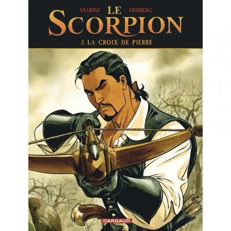 Le Scorpion – Tome 3 – La Croix de Pierre Certifié