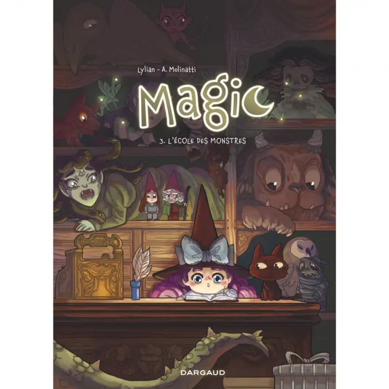 Magic – Tome 3 – L'école des monstres Top Vente