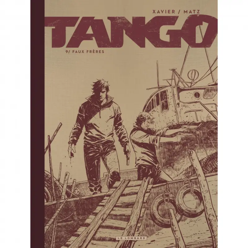 Tango – Tome 9 – Faux Frères – Edition spéciale Expédié Aujourd'hui
