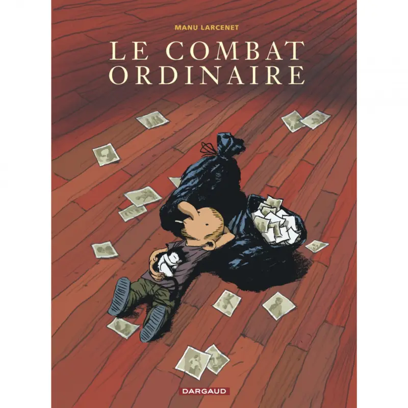 Le Combat ordinaire – Tome 1 Offre Spéciale