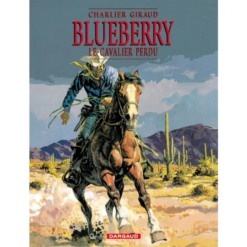 Blueberry – Tome 4 – Le Cavalier perdu Expédition Rapide